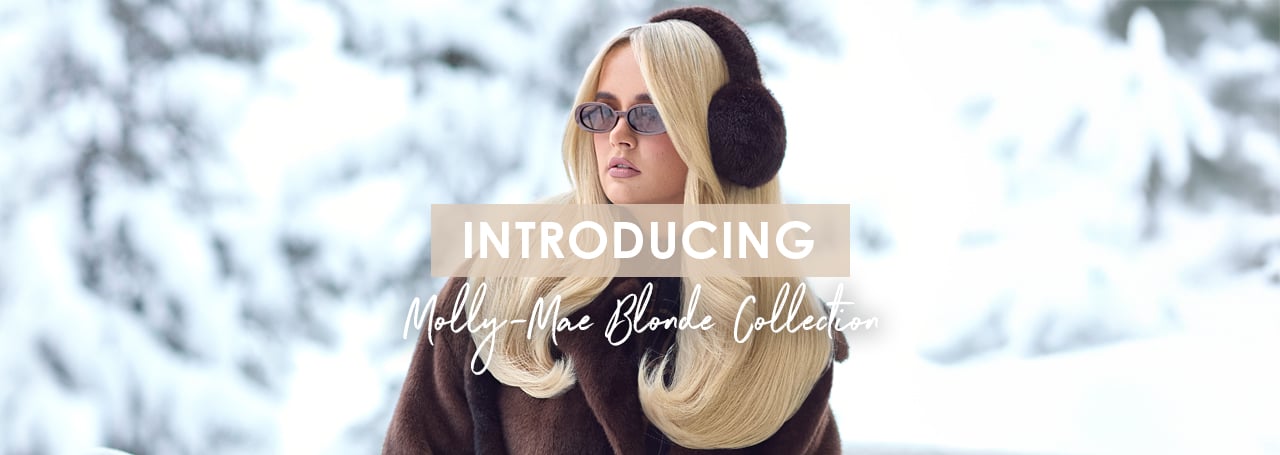 Introducing Molly-Mae Blonde Collection