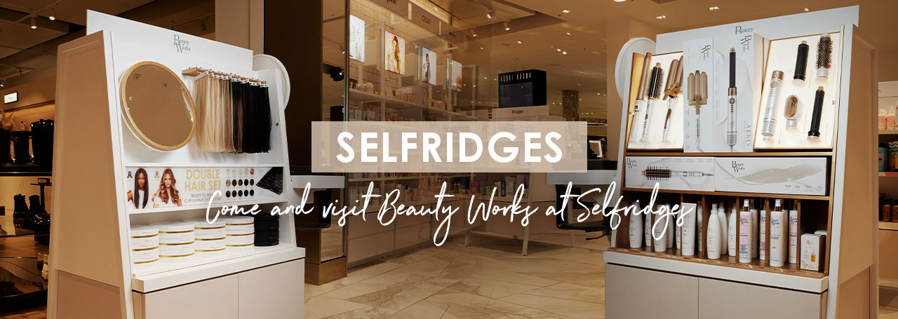 Come and visit Beauty Works at Selfridges